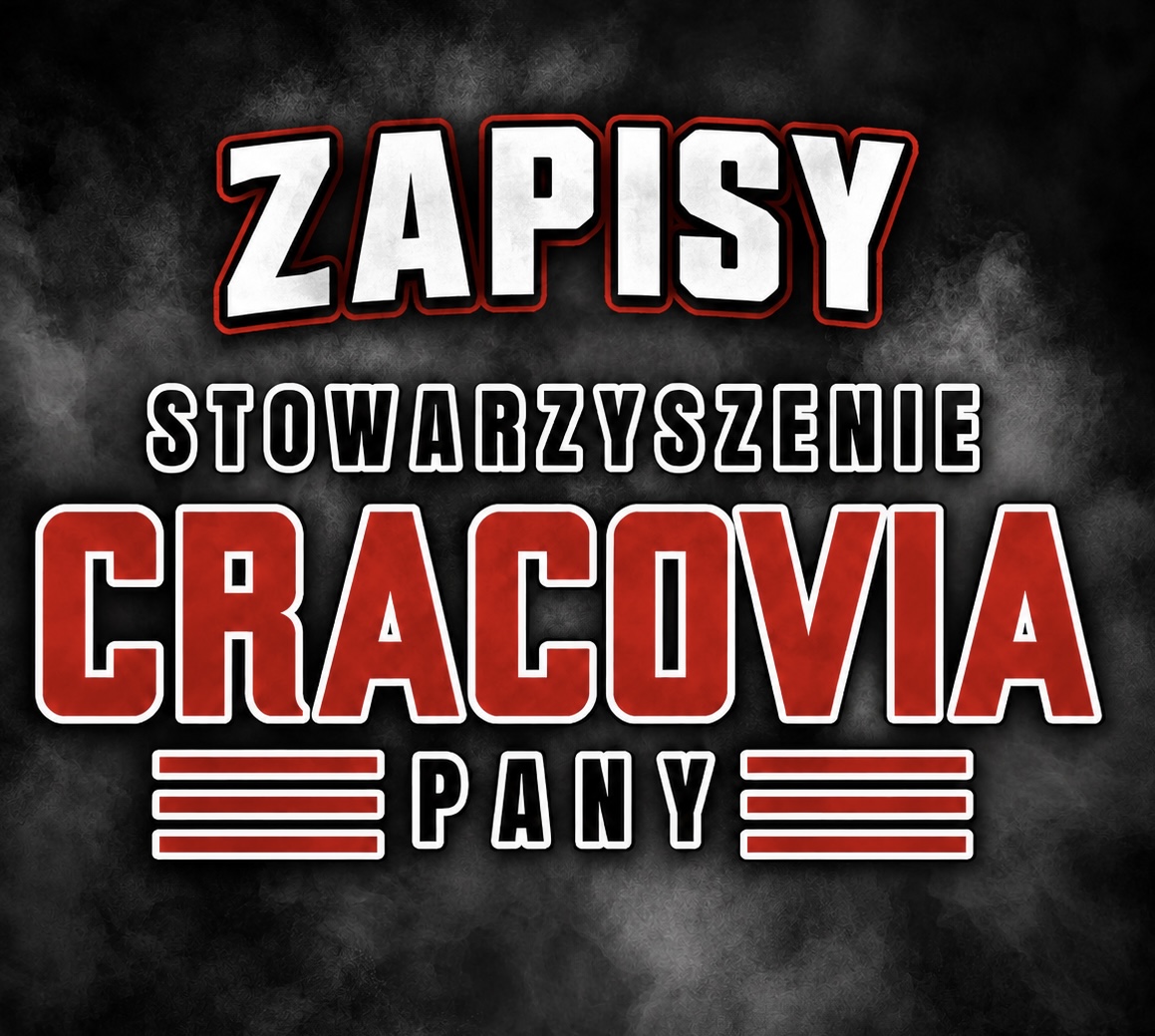 Zapisy do Stowarzyszenie Cracovia Pany!